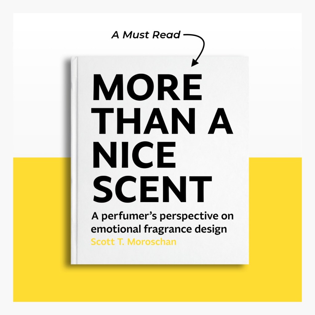 More Than A Nice Scent, A Perfumer's Perspective on Emotional Fragrance Design, book cover